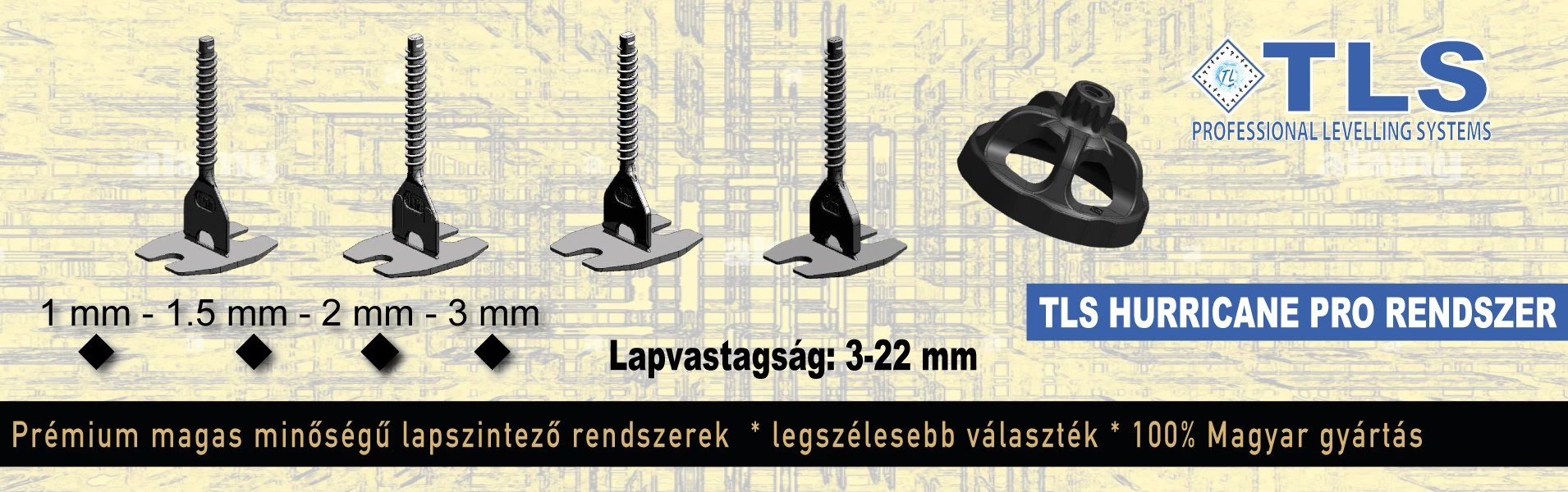 TLS Burkolatszintező rendszer